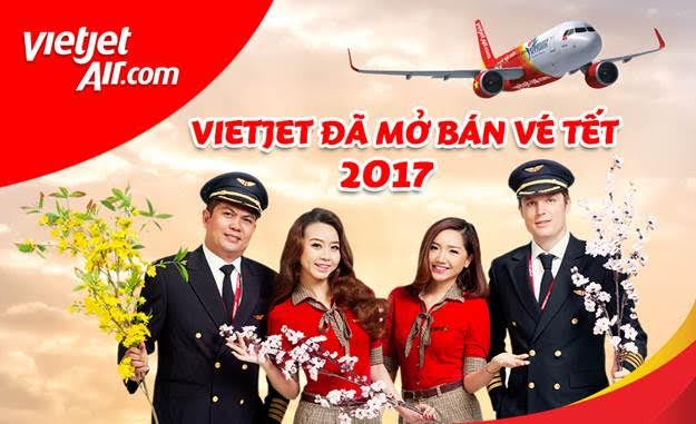 Vietjet Air mở bán Vé máy bay Tết Nguyên đán 2017 giá rẻ